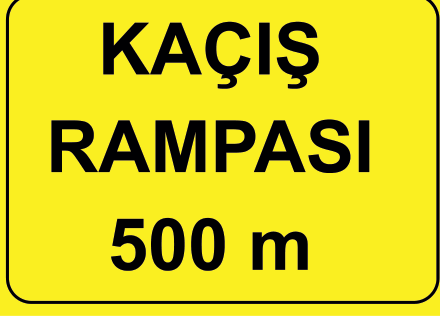 B-55e B-55e - Kaçış Rampası (Detay) trafik levhası